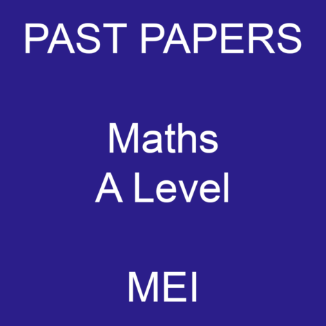 MEI A Level Maths past papers
